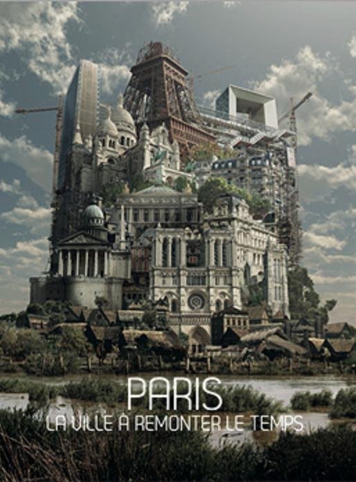 Paris, la ville à remonter le temps (2012)