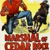 Marshal of Cedar Rock (1953) - Marshal Rocky Lane