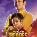 We Can Be Heroes (2020)