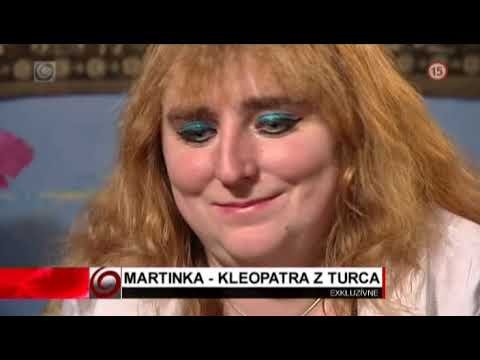 Martinka - Kleopatra z Turca
