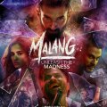 Malang - Unleash the Madness (2020)