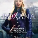 Secret Society of Second Born Royals (2020) - Princess Roxana