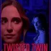 Twisted Twin (2020) - Patricia