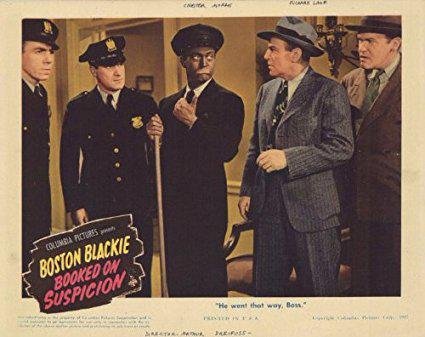 Boston Blackie Booked on Suspicion (1945)