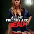 Všichni moji přátelé jsou mrtví (2020) - Gloria