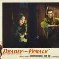 Deadly Is the Female (1949) - Annie Laurie Starr