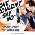 She Couldn't Say No (1940)
