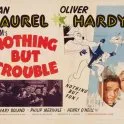 Nothing But Trouble (1944)