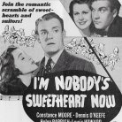 I'm Nobody's Sweetheart Now (1940)