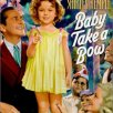 Baby, Take a Bow (1934)