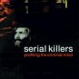 Serial Killers: Profiling the Criminal Mind (1999)