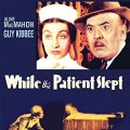 While the Patient Slept (1935)