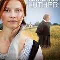 Luther a ja (2017) - Katharina von Bora