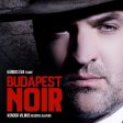 Budapest Noir (2017) - Gordon Zsigmond