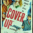 Cover Up (1949)