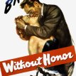Without Honor (1949)