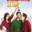 The Christmas Setup (2020) - Patrick Ryan