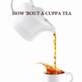 How ´Bout a Cuppa Tea (2020)