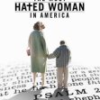 The Most Hated Woman in America (2017)
