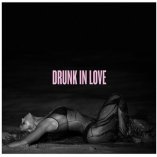 Beyoncé: Drunk in Love (2013)