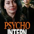 Psycho Intern (2021)