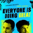 Everyone Is Doing Great (2018-?) - Jeremy Davis