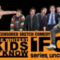 The Whitest Kids U'Know (2007-2011)