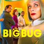 Big Bug (2022)