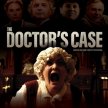 The Doctor's Case (2018)