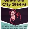 While the City Sleeps (1956) - Nancy Liggett