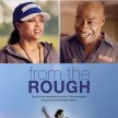 From the Rough (2013) - Bassam
