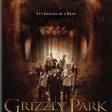 Grizzly Park (2008) - Ranger Bob