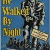 He Walked by Night (1948) - Roy Martin