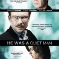 He Was a Quiet Man 2007 (2020) - Bob Maconel