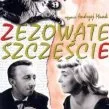 Zezowate szczescie (1960) - Jan Piszczyk