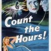 Count the Hours (1953) - Gracie Sager, Max Verne's Girlfriend