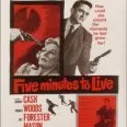 Five Minutes to Live (1961) - Nancy Wilson