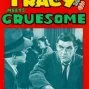Dick Tracy Meets Gruesome (1947) - X-Ray