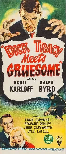Boris Karloff (Gruesome), Ralph Byrd (Dick Tracy), Anne Gwynne (Tess Trueheart) zdroj: imdb.com