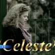 Celeste (1991) - Celeste Verardi