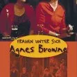 Agnes Brownová (1999) - Marion Monks