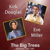 The Big Trees (1952) - Alicia Chadwick
