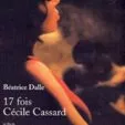 17 fois Cécile Cassard (2002) - Cécile Cassard