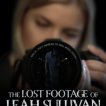 The Lost Footage of Leah Sullivan (2018) - Alice Sullivan