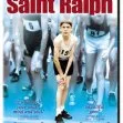 Svatý Ralph (2004)