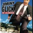 Jimmy Glick v Lalawoodu (2004) - Jiminy Glick