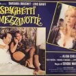 Spaghetti a mezzanotte (1981) - Savino La Grasta