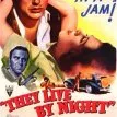 Žijí v noci (1948) - Chickamaw