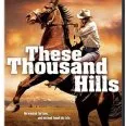 These Thousand Hills (1959) - Albert Gallatin 'Lat' Evans