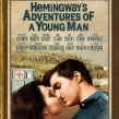 Hemingway's Adventures of a Young Man (1962) - Nick Adams